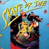 skate or die!